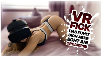 VR FICK! DAS FÜHLT SICH ABER ECHT AN! CREAMPIE!!